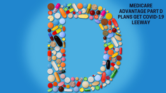 Medicare Advantage Part D | coronavirus | COVID-19